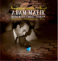 Adam Malik Menenbus Empat Zaman