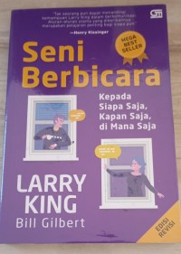 Seni Berbicara : Kepada Siapa Saja, Kapan Saja, di Mana Saja