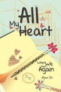 All My Heart When We Meet Again