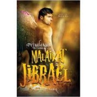 PETUALANGAN BERSAMA MALAIKAT JIBRAEL