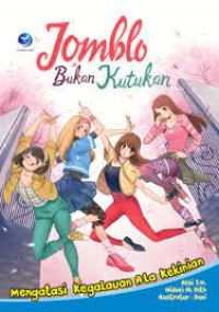 JOMBLO  BUKAN KUTUKAN