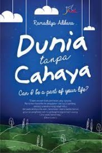 DUNIA TANPA CAHAYA