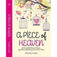 A PIECE OF HEAVEN