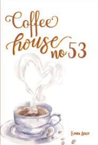 COFFEE HOUSE NO 53