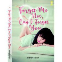 Forget Me Not, Can I Forget You
