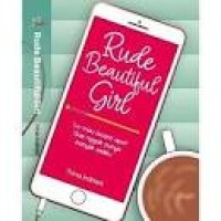 Rude Beautiful Girl